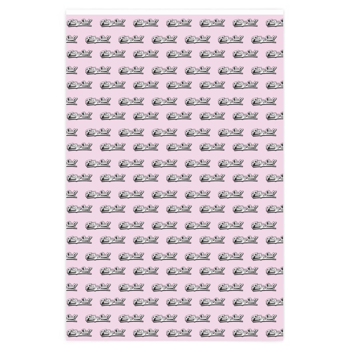 Filthy Slut! Wrapping Paper - Pink & Black