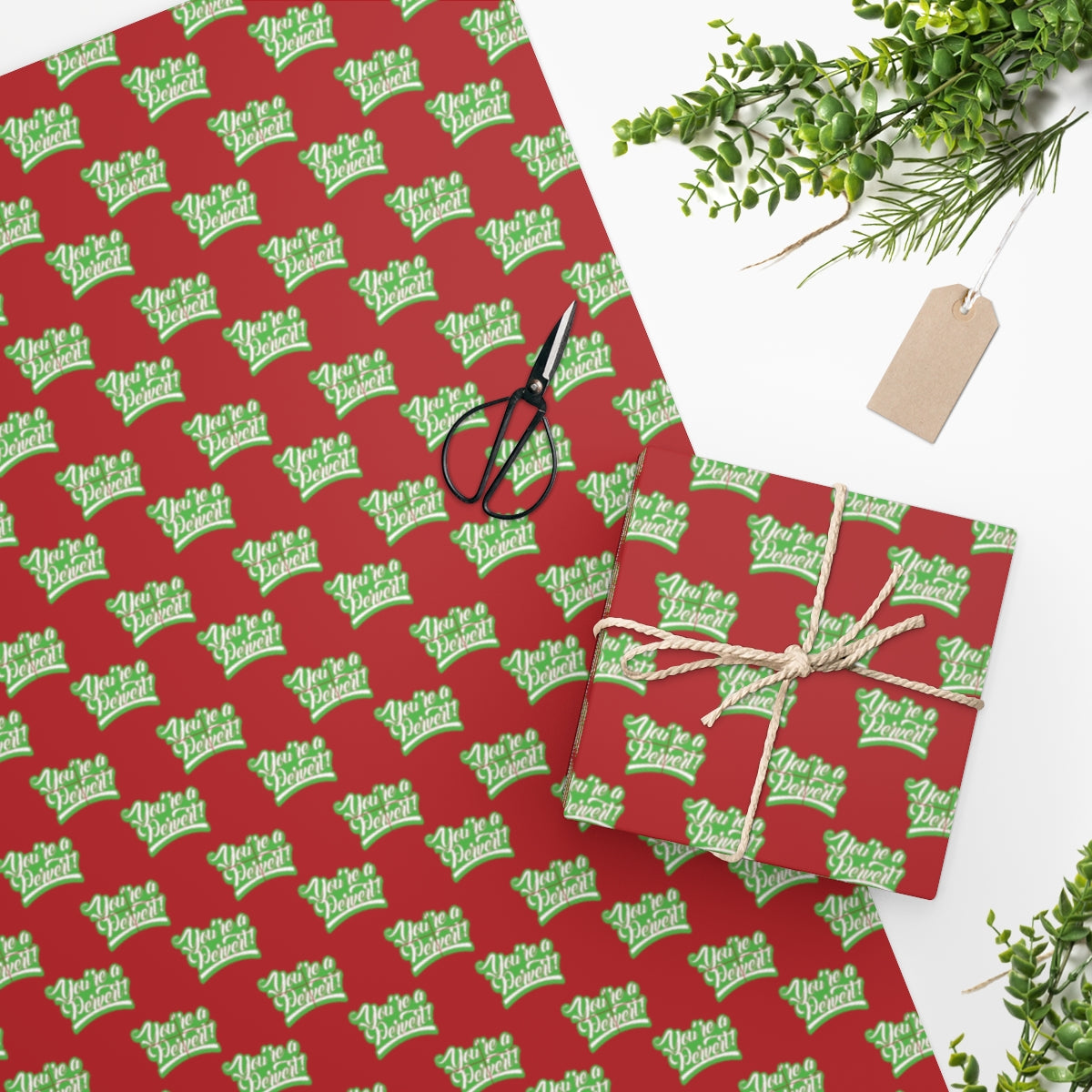 You're a Pervert! Wrapping Paper - Red & Green