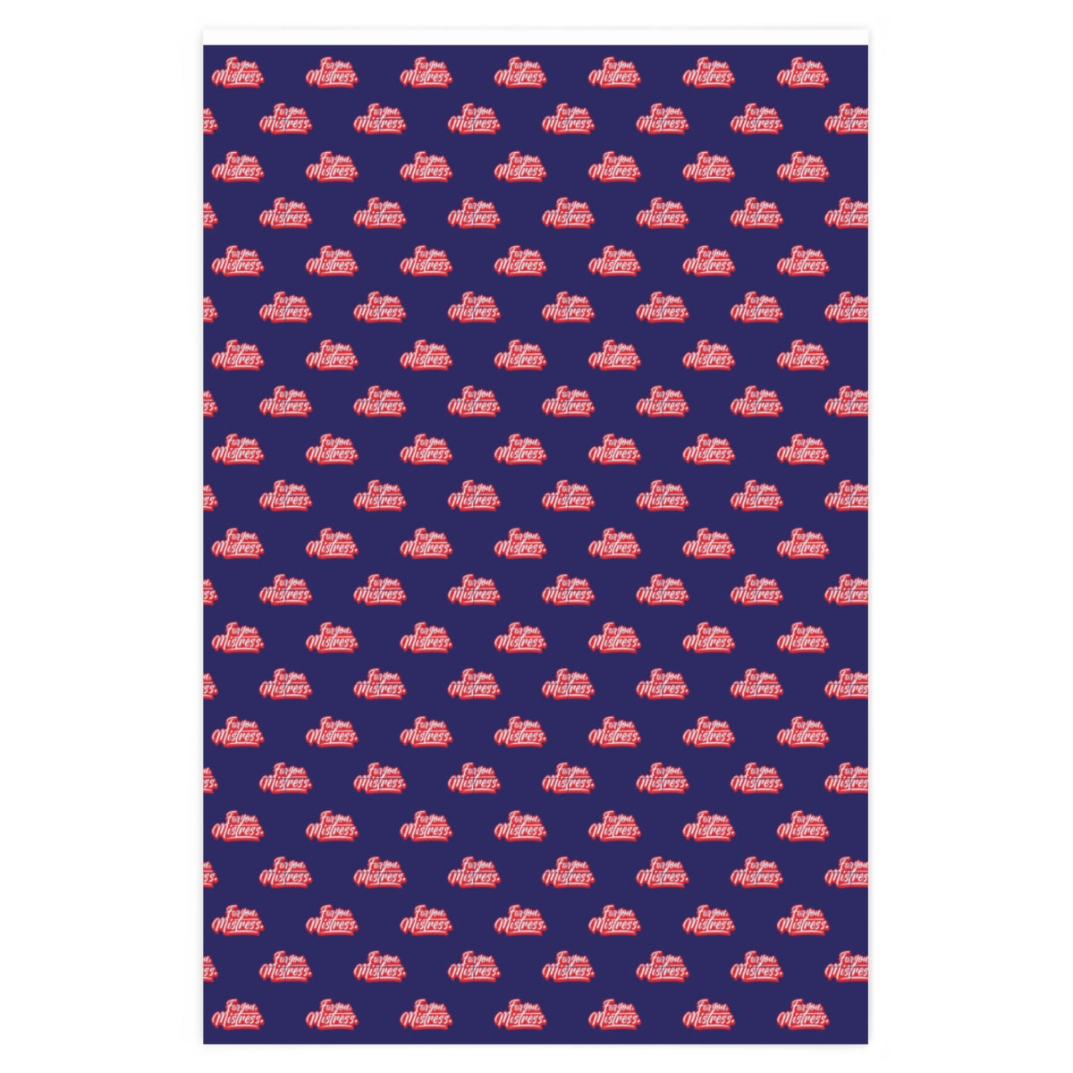 For you, Mistress! Wrapping Paper - Blue & Red