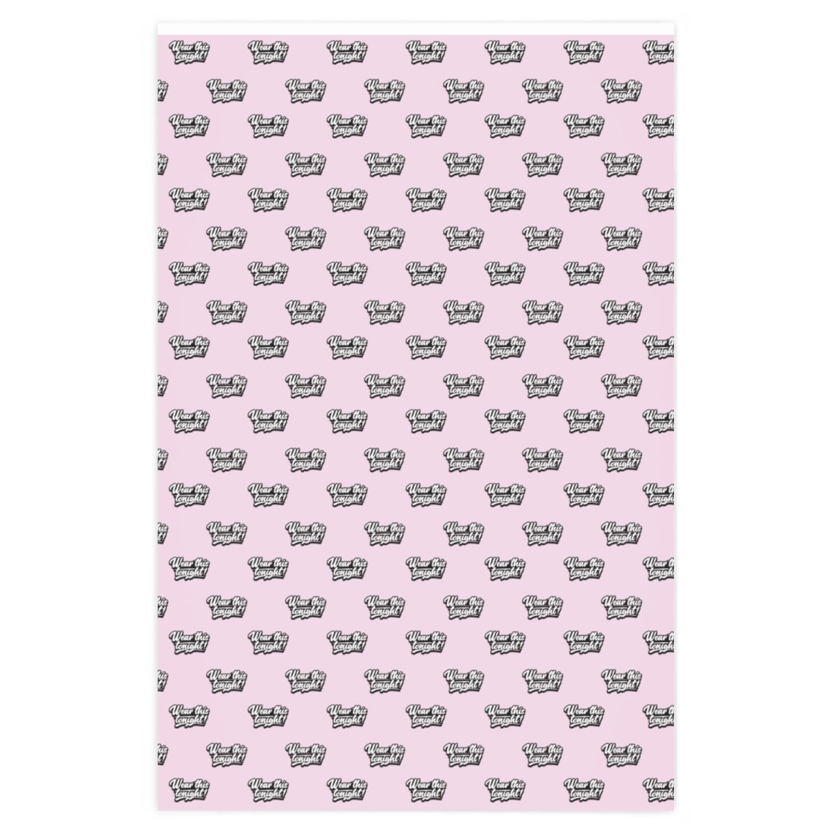 Wear this Tonight! Wrapping Paper - Pink & Black