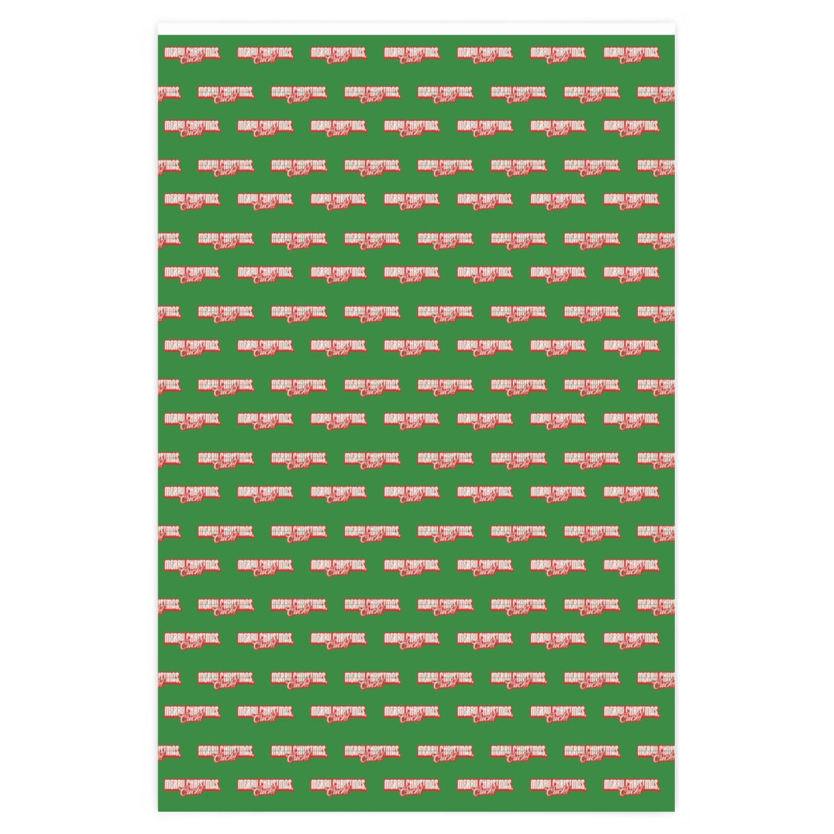 Merry Christmas, Cuck! Wrapping Paper - Green & Red