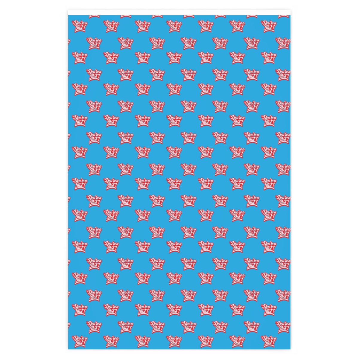 You're a Slut! Wrapping Paper - Light Blue & Red