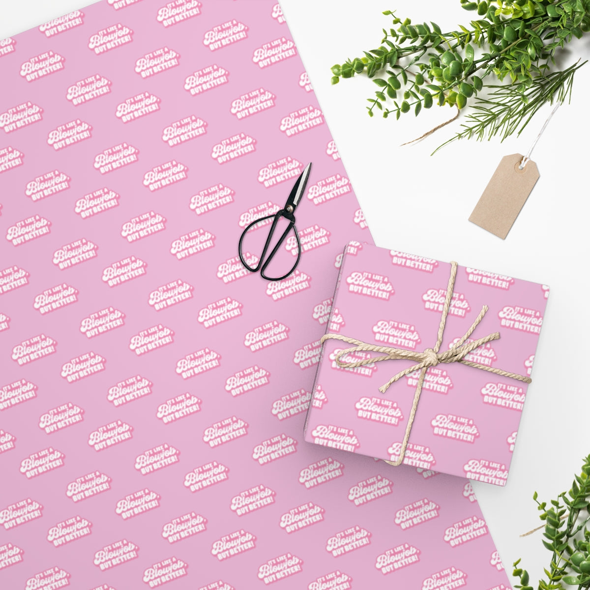 It's like a Blowjob, but Better! Wrapping Paper - Pink & White