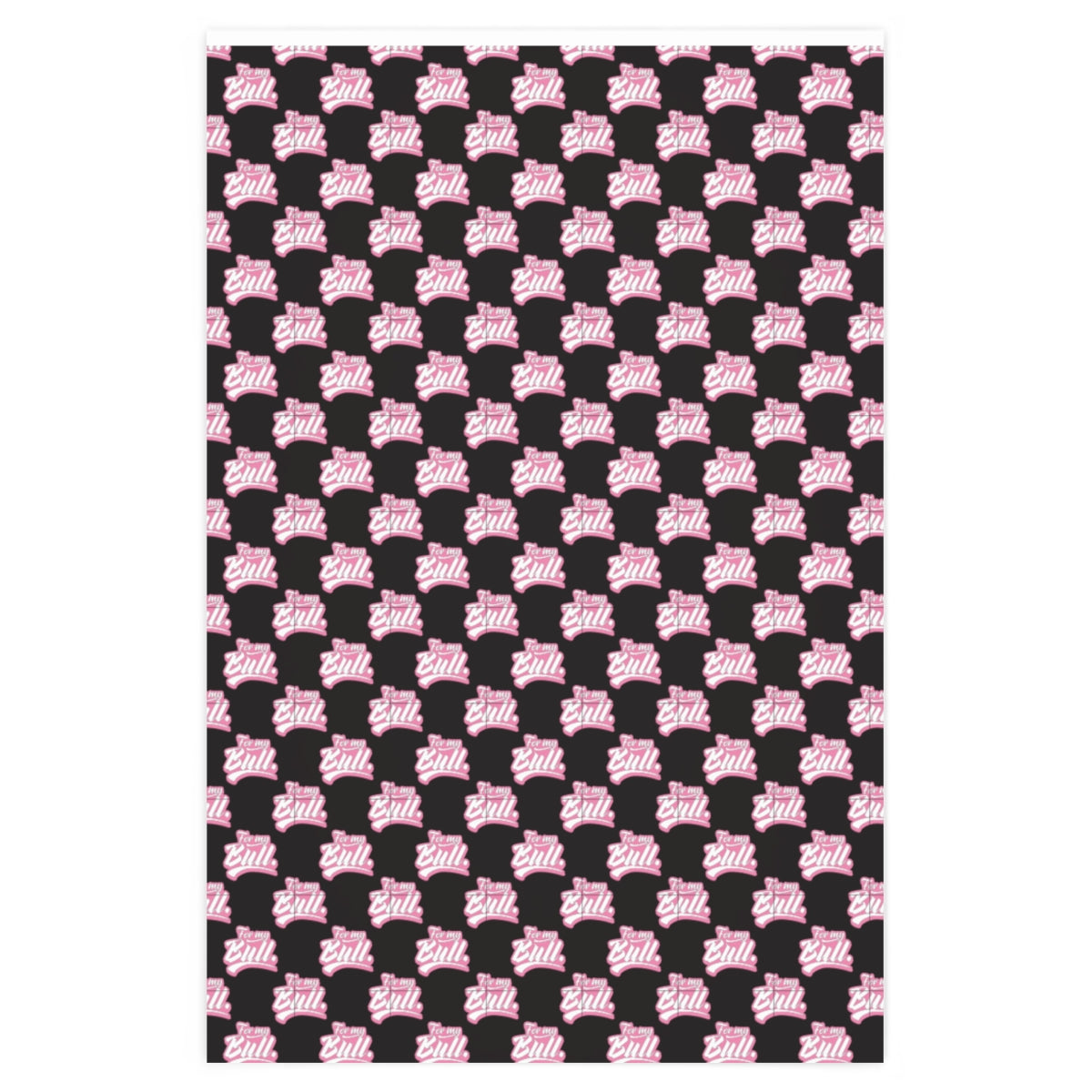 For my Bull! Wrapping Paper - Black & Pink