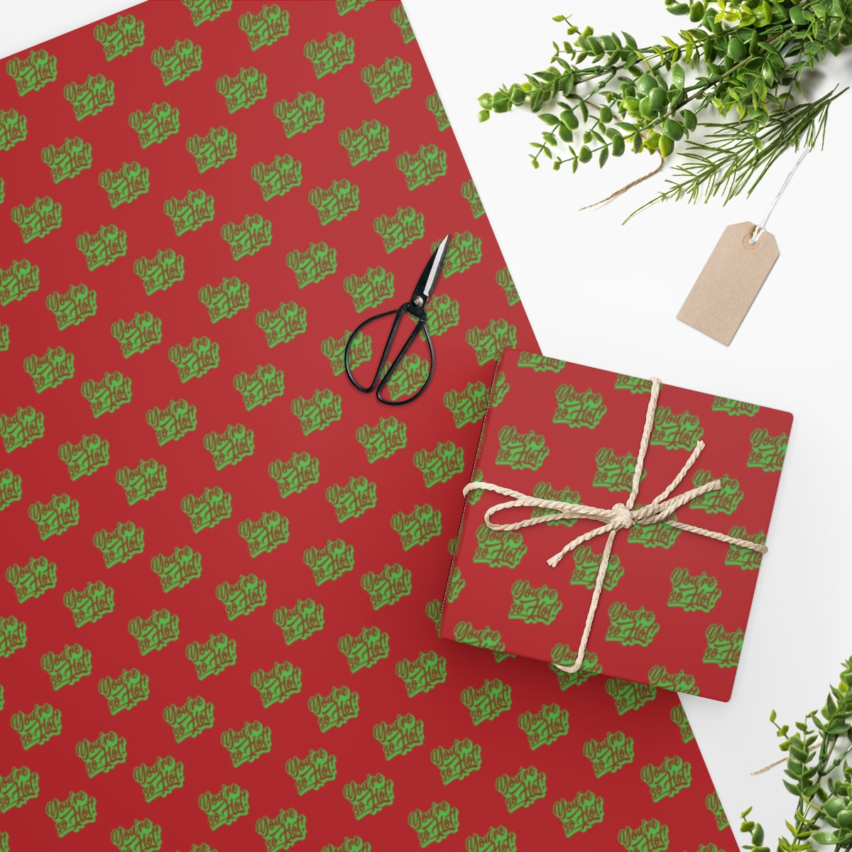 You're So Hot! Wrapping Paper - Red & Green