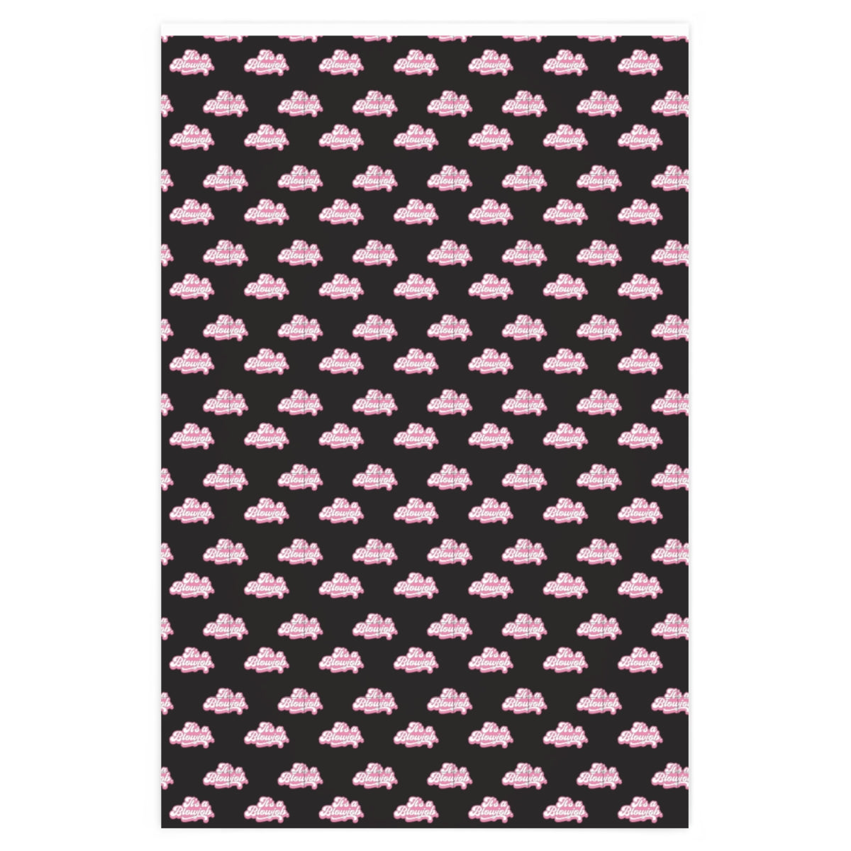 It's a Blowjob! Wrapping Paper - Black & Pink