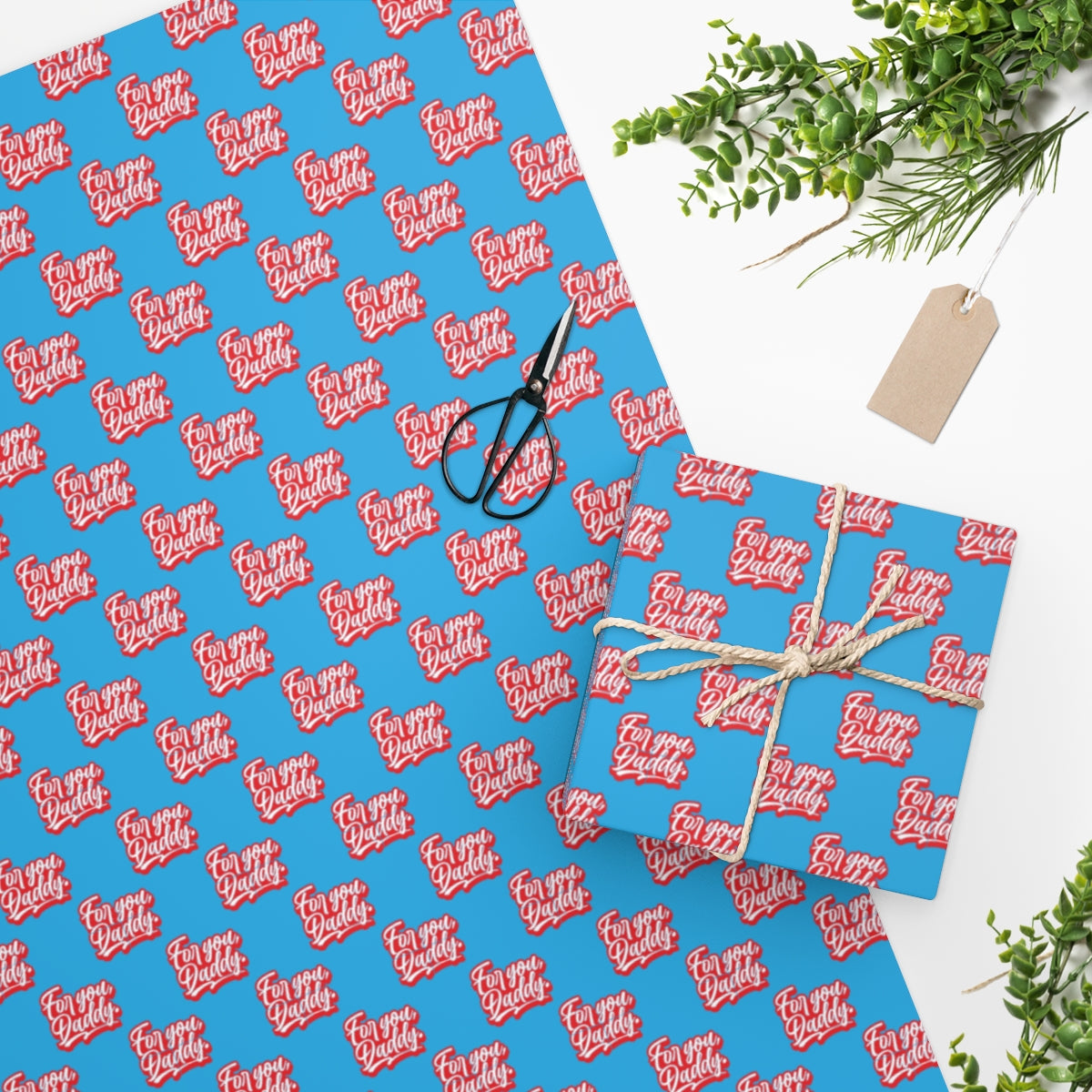 For you, Daddy! Wrapping Paper - Light Blue & Red