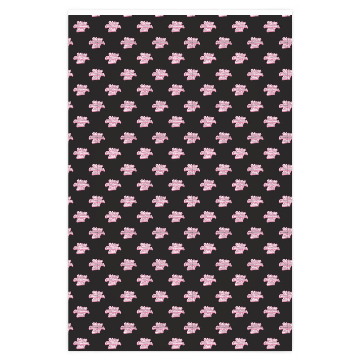 Merry Christmas, Slut! Wrapping Paper - Black & Pink