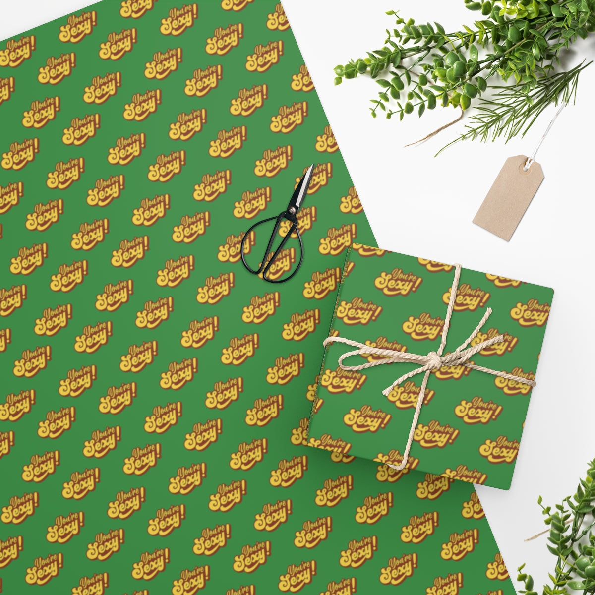 You're Sexy! Wrapping Paper - Green & Red