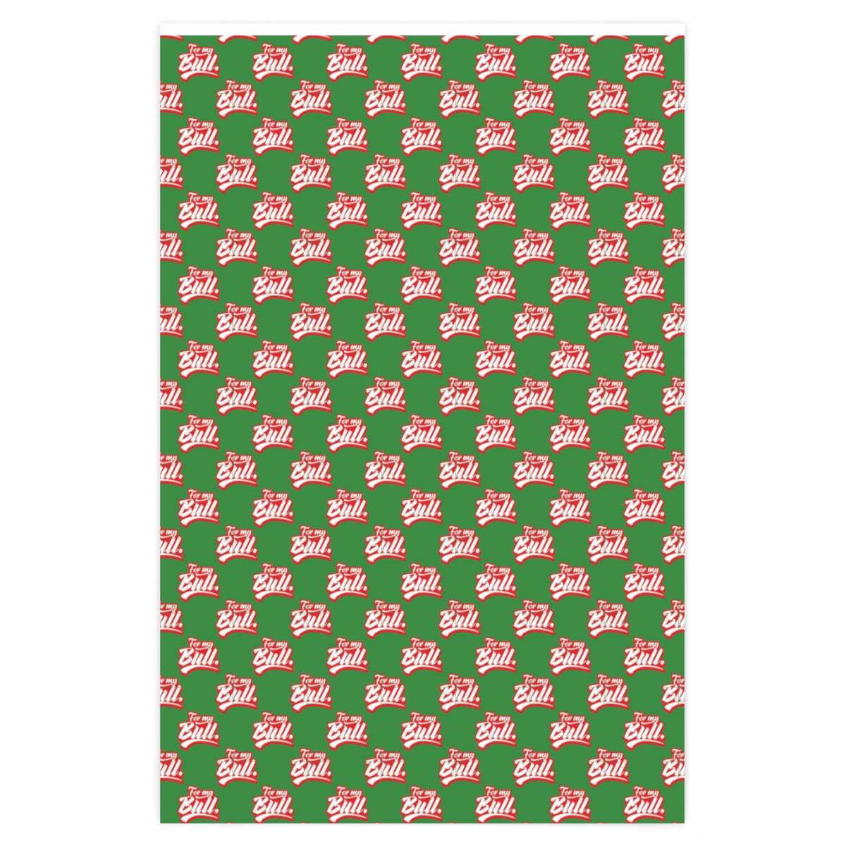 For my Bull! Wrapping Paper - Green & Red