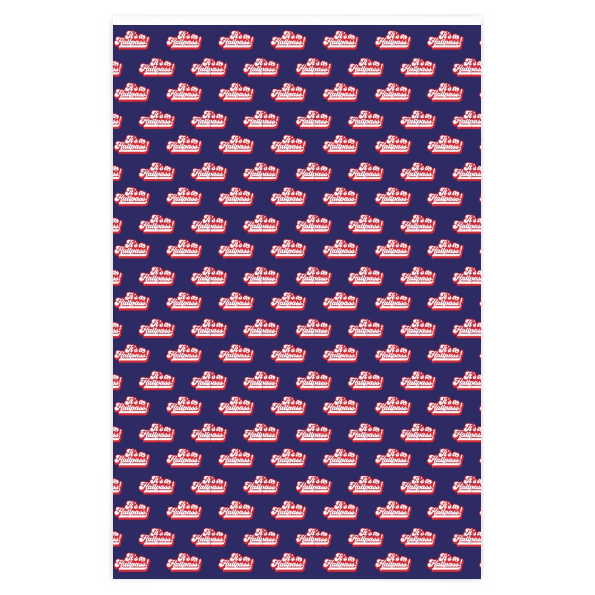 It's a Hallpass! Wrapping Paper - Blue & Red