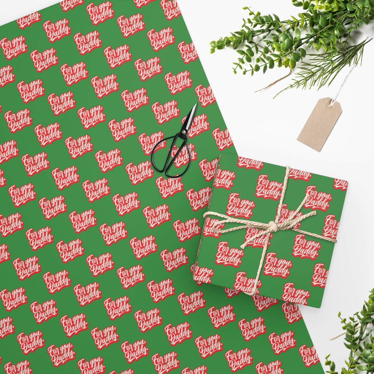 For you, Daddy! Wrapping Paper - Green & Red