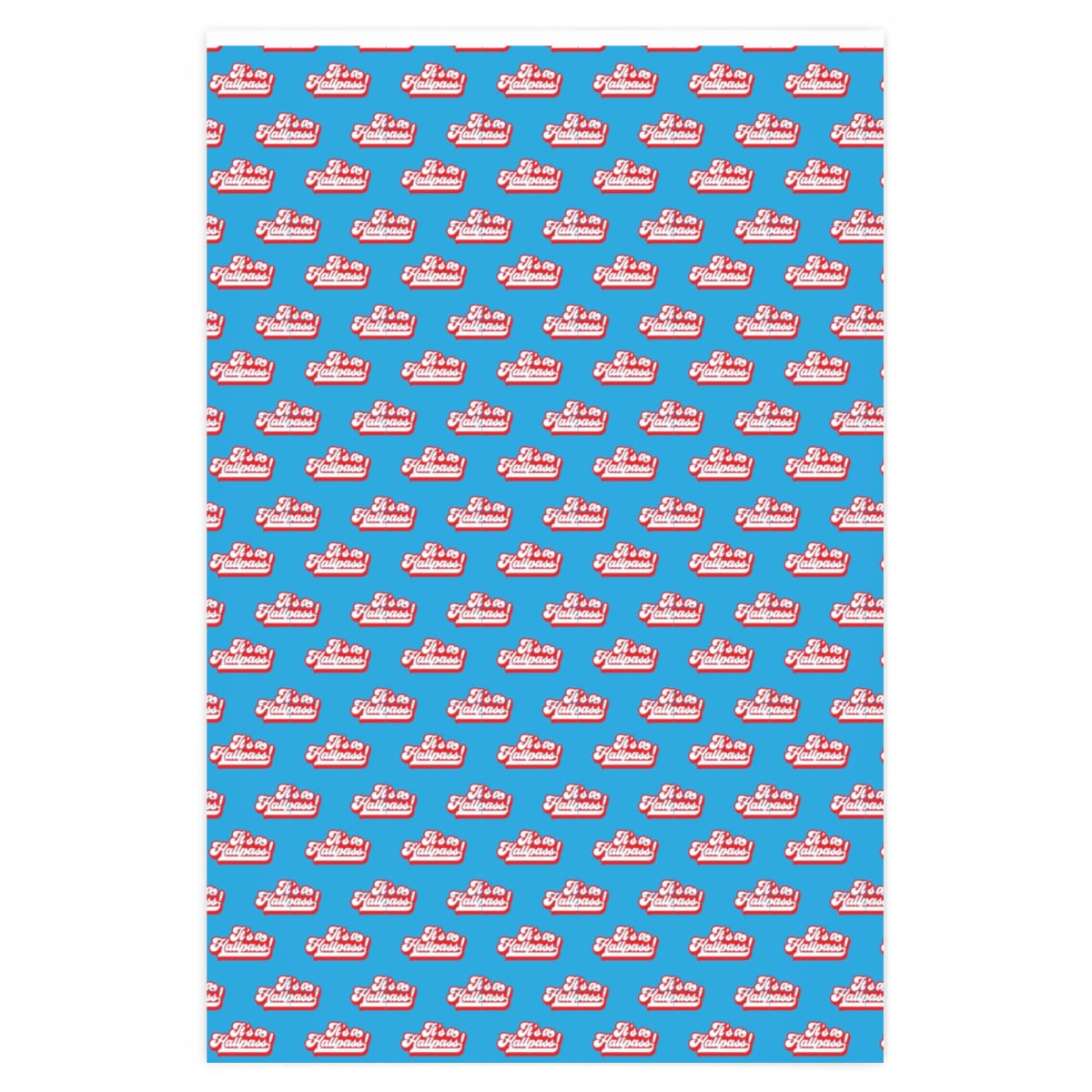 It's a Hallpass! Wrapping Paper - Light Blue & Red