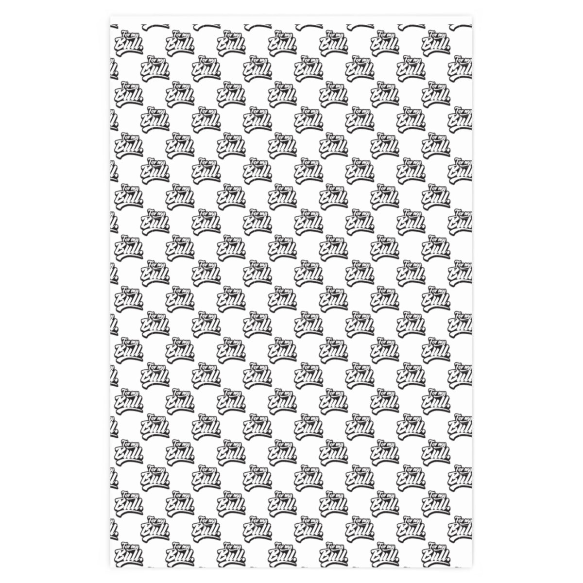 For my Bull! Wrapping Paper - White & Black